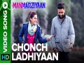Chonch Ladhiyaan