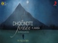 Dhoondti Firaan