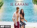 Ik Kahani
