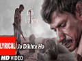 Jo Dikhte Ho