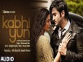 Kabhi Yun
