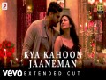 Kya Kahoon Jaaneman