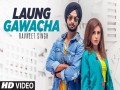 Laung Gawacha