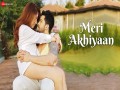 Meri Akhiyaan
