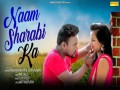Naam Sharabi Ka