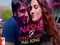 Nashe Si Chadh Gayi