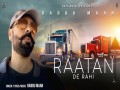 Raatan De Rahi