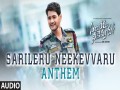Sarileru Neekevvaru Anthem