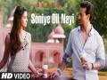 Soniye Dil Nayi