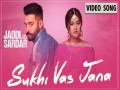 Sukhi Vas Jana