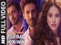 Tera Yaar Hoon Main