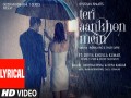 Teri Aankhon Mein