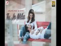 Tu Jo Mila