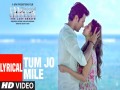 Tum Jo Mile