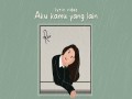 Aku Kamu Yang Lain
