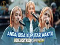 Andai Bisa Kuputar Waktu
