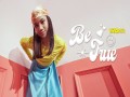 Be True