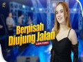 Berpisah Diujung Jalan