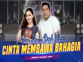 Cinta Membawa Bahagia