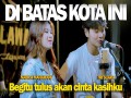 Dibatas Kota Ini