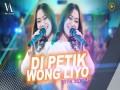 Dipetik Wong Liyo Wis Wayah Ganti Musim