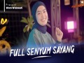 Full Senyum Sayang