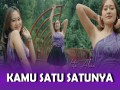 Kamu Satu Satunya