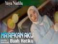 Ma'afkan Aku Buah Hatiku