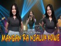 Mangan Ra Njaluk Kowe