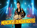 Mencintai Dengan Ngeyel