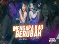 Mengapa Kau Berubah