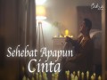 Sehebat Apapun Cinta
