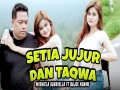 Setia Jujur Dan Taqwa