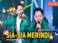Sia Sia Merindu