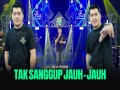 Tak Sanggup Jauh
