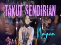 Takut Sendirian