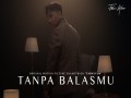 Tanpa Balasmu