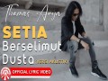 Setia Berselimut Dusta (Versi Acoustic)