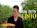Usah Dutoi Cinto