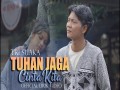 Tuhan Jaga Cinta Kita