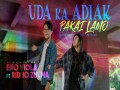 Uda Ka Adiak Pakai Lamo
