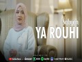 Ya Rouhi