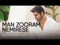Man Zooram Nemirese
