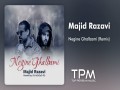 Negine Ghalbami (Remix)
