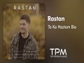 Ta Ke Hastam Bia