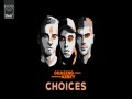 Choices