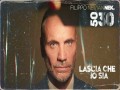 Lascia Che Io Sia