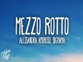 Mezzo Rotto