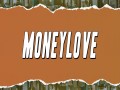 Moneylove