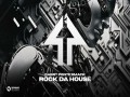 Rock Da House